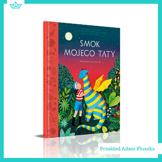 Smok mojego taty. Wydanie specjalne