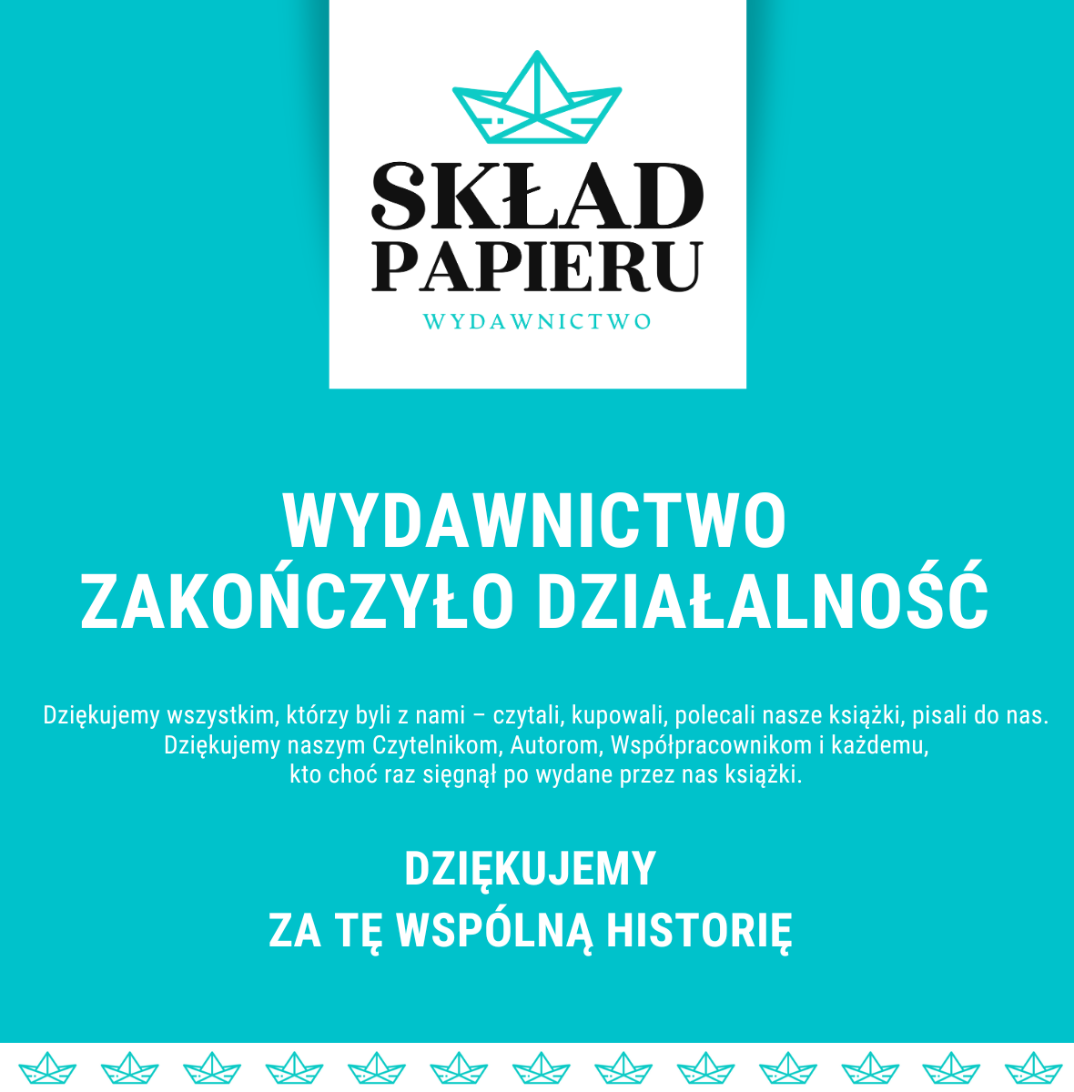Wydawnictwo Skład Papieru zakończyło działalność